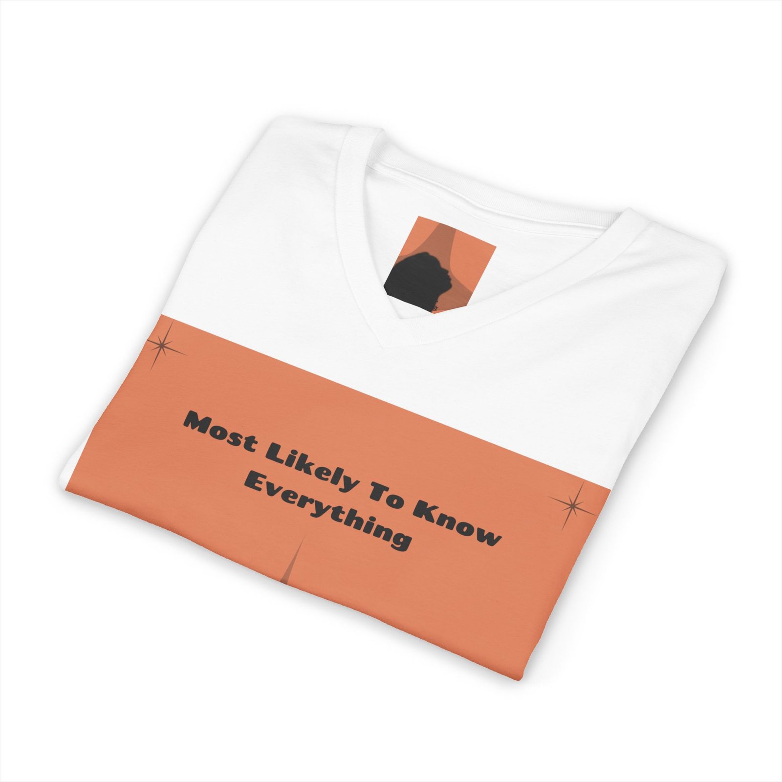 most likely to know everything v neck tee most likely to know everything v neck tee