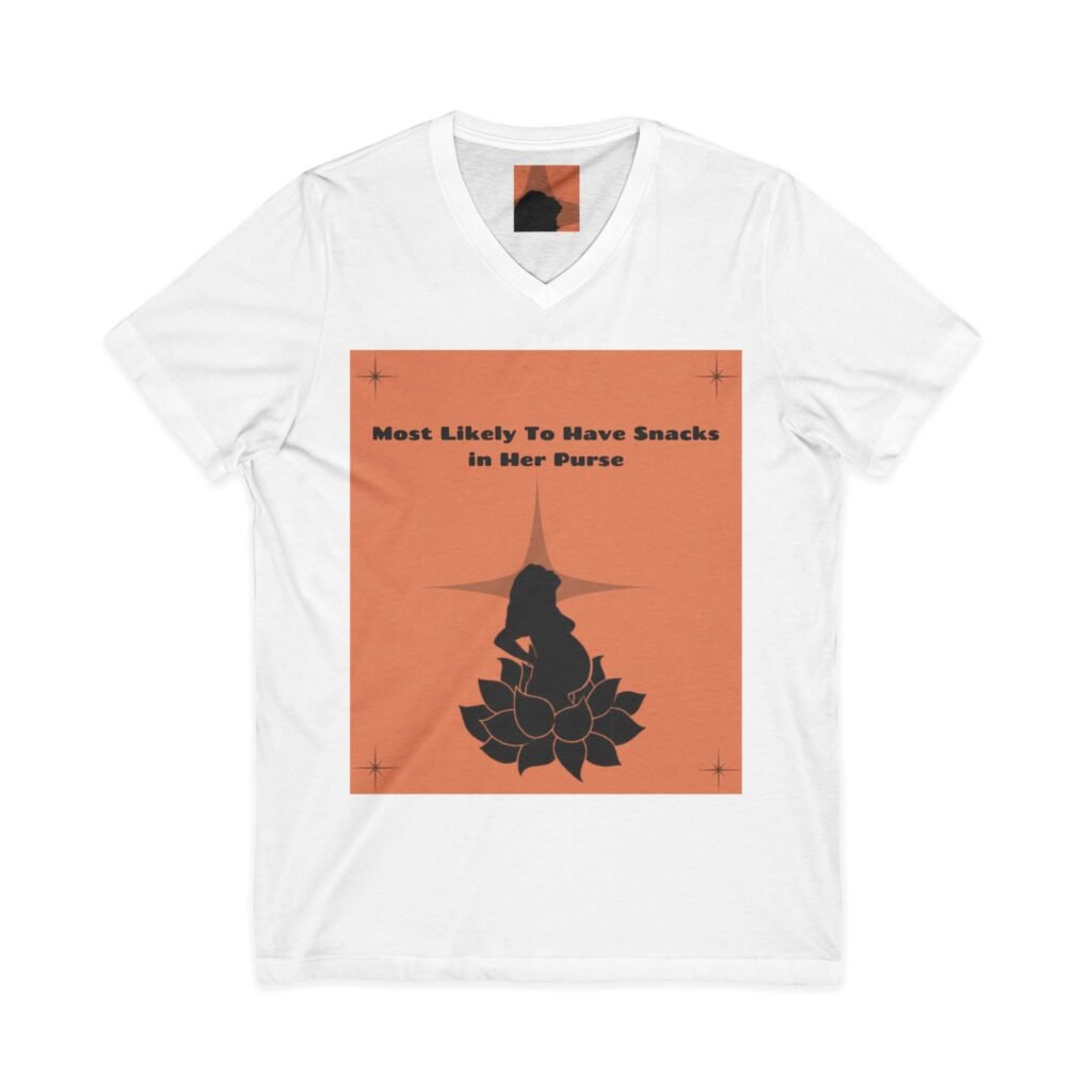 “most likely to have snacks in her purse” v‑neck tee