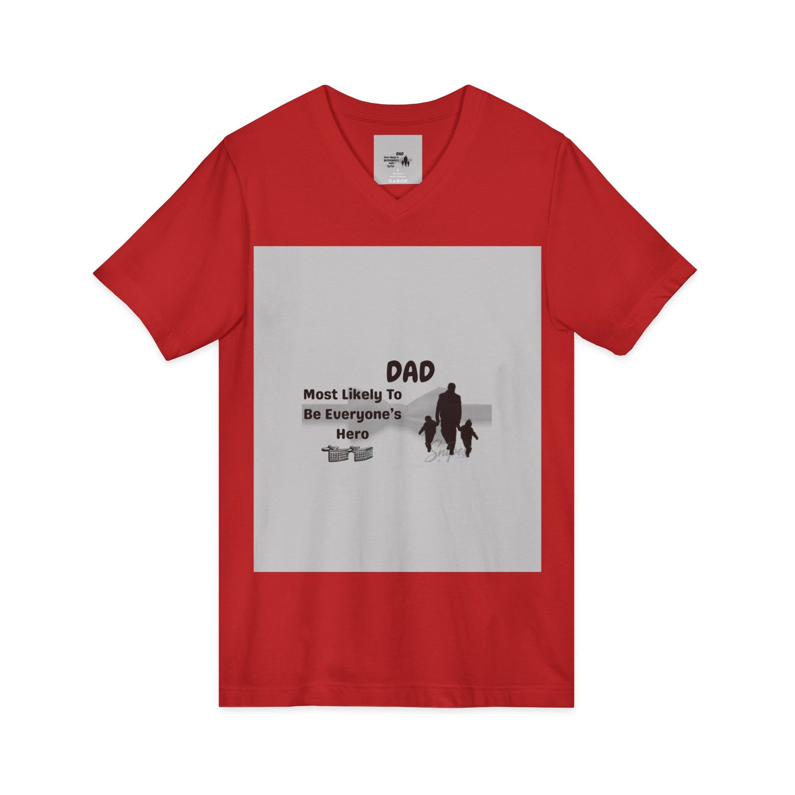 dad 'most likely to be everyone's hero' v neck tee dad 'most likely to be everyone's hero' v neck tee