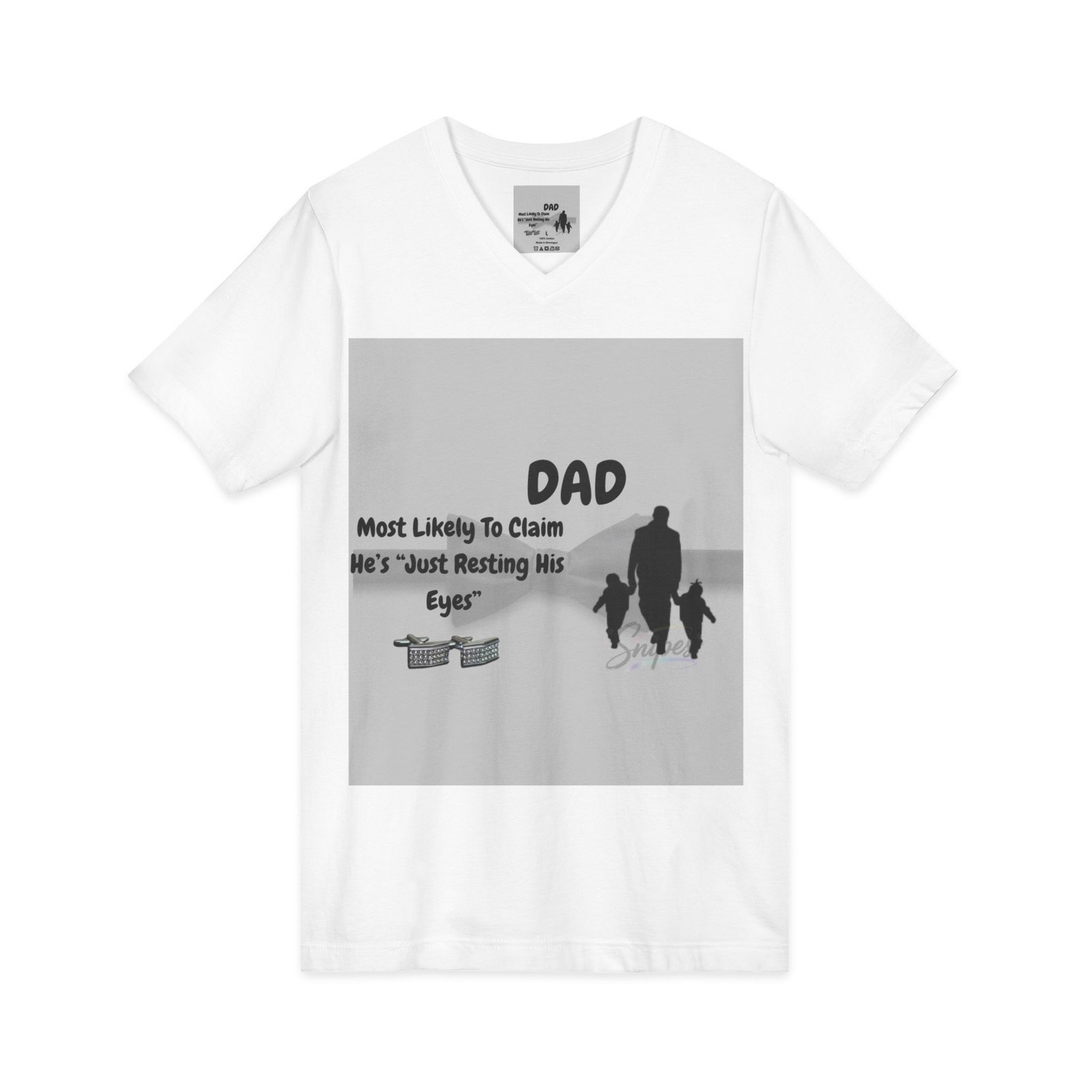 dad 'most likely to claim he's just resting his eyes' v neck tee dad 'most likely to claim he's just resting his eyes' v neck tee