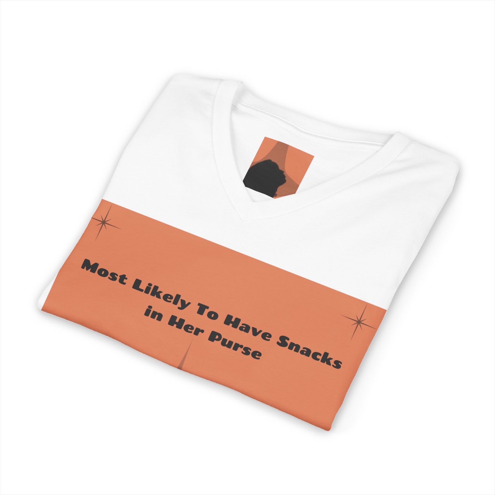 “most likely to have snacks in her purse” v‑neck tee “most likely to have snacks in her purse” v‑neck tee